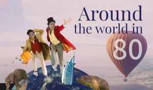UK Education Consultants in an Around The World in 80 Days montage
